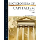 Encyclopedia of Capitalism (Facts on File Library of World History) 3 VOL SET by Syed B. Hussain